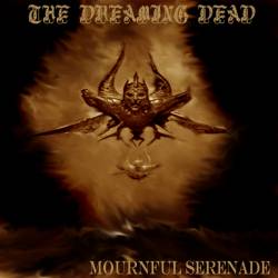 The Dreaming Dead : Mournful Serenade